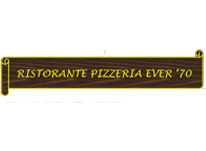 RISTORANTE PIZZERIA EVER 70