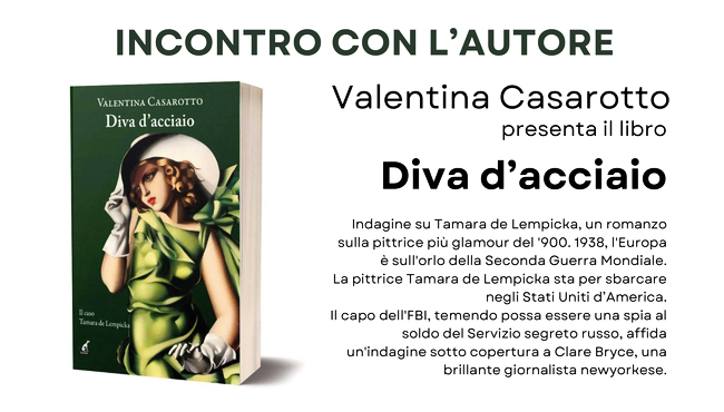 PRESENTAZIONE DEL LIBRO "DIVA D'ACCIAIO" DI VALENTINA CASAROTTO