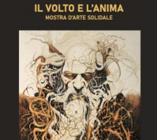 IL VOLTO E L'ANIMA - MOSTRA D'ARTE SOLIDALE