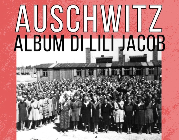 AUSCHWITZ. ALBUM DI LILI JACOB